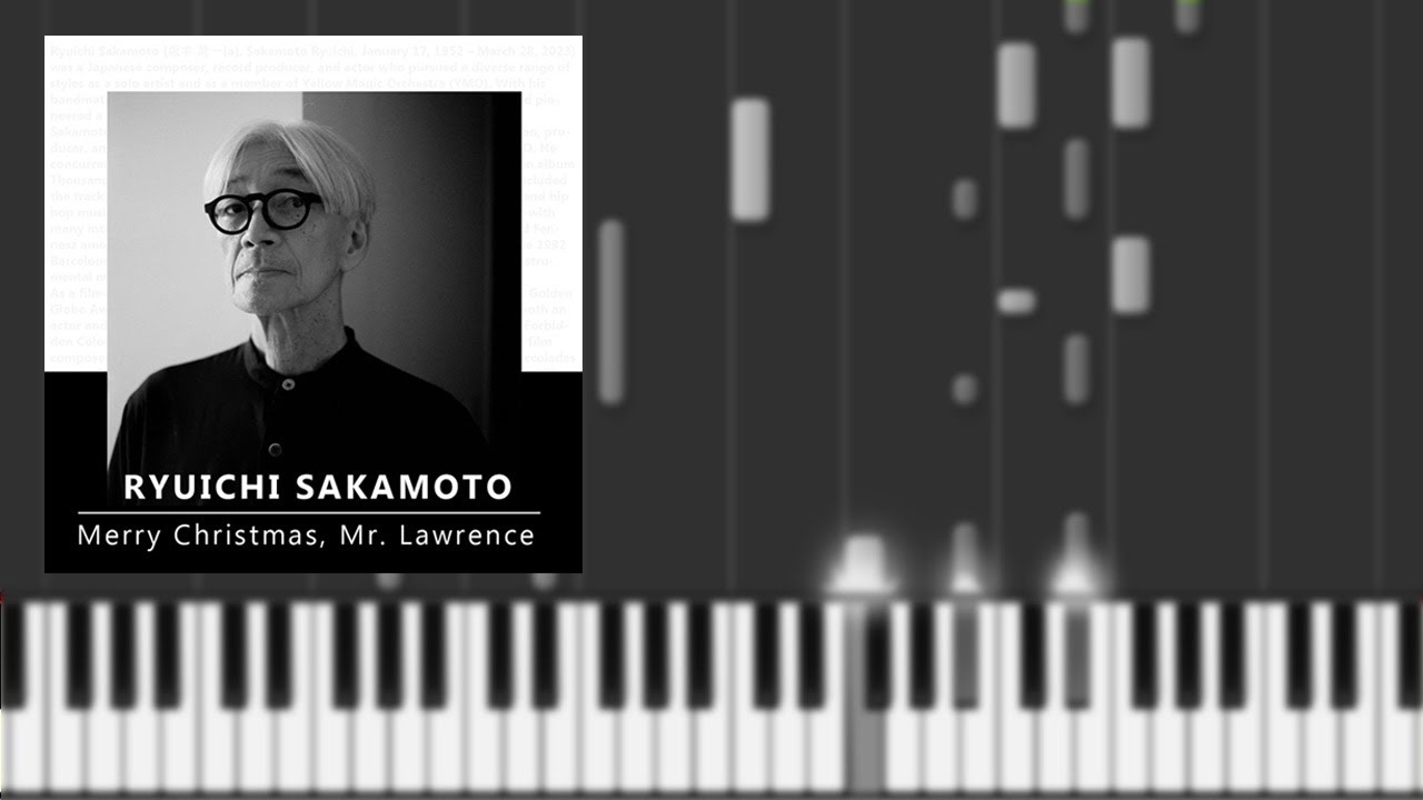 戦場のメリークリスマス／坂本龍一（ピアノソロ中上級）【楽譜あり】Ryuichi Sakamoto - 'Merry Christmas Mr Lawrence'