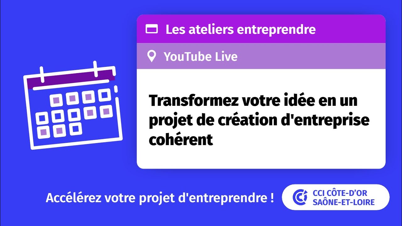 Transformez votre idée en un projet de création d'entreprise cohérent