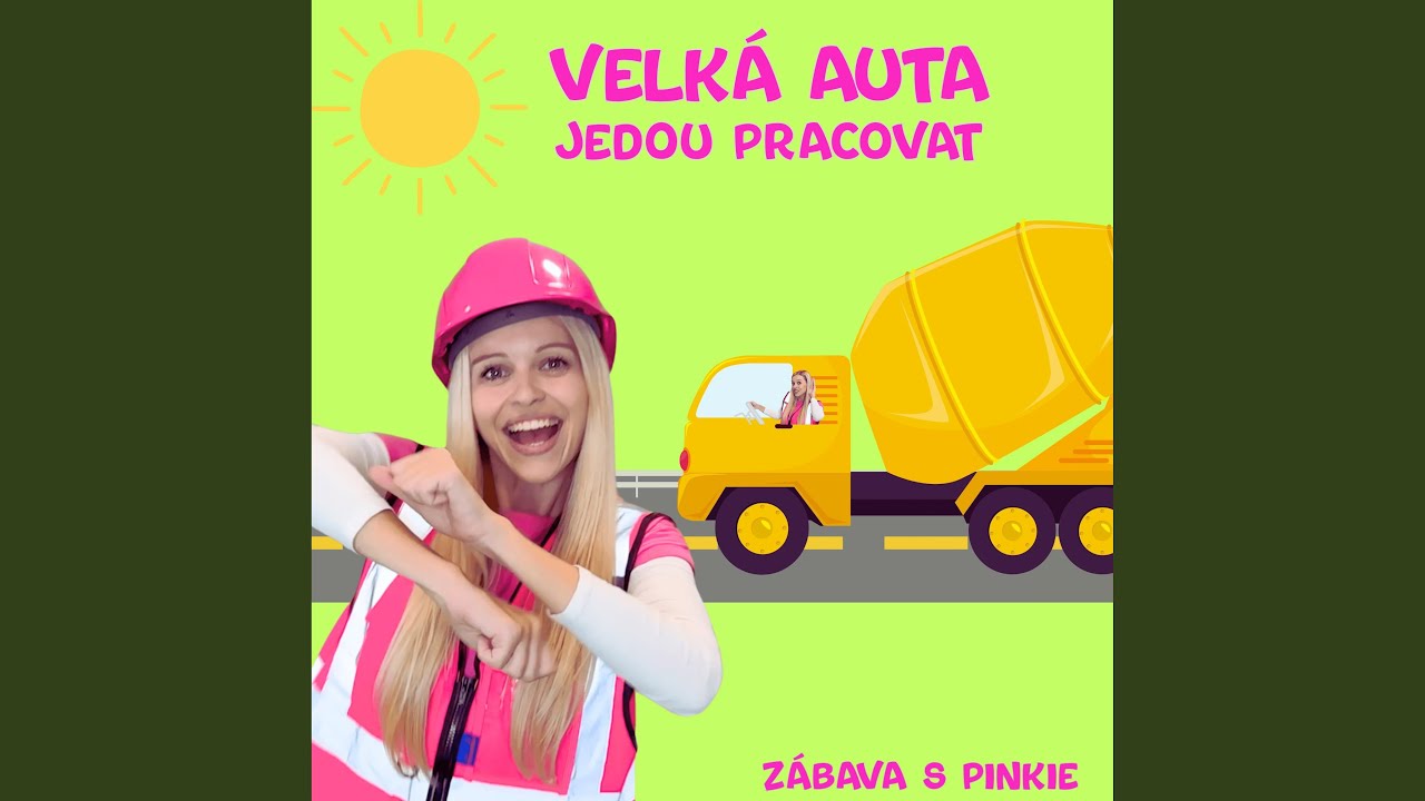 Velká Auta Jedou Pracovat