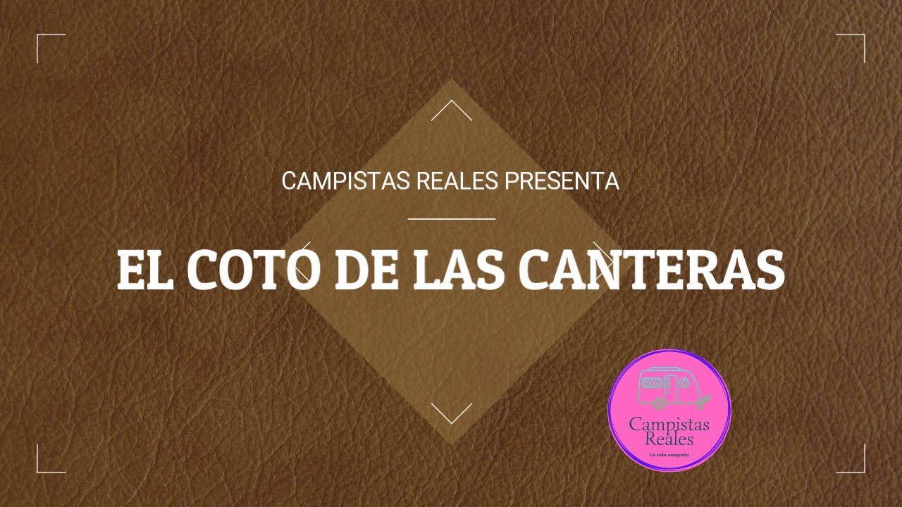 COTO DE LAS CANTERAS