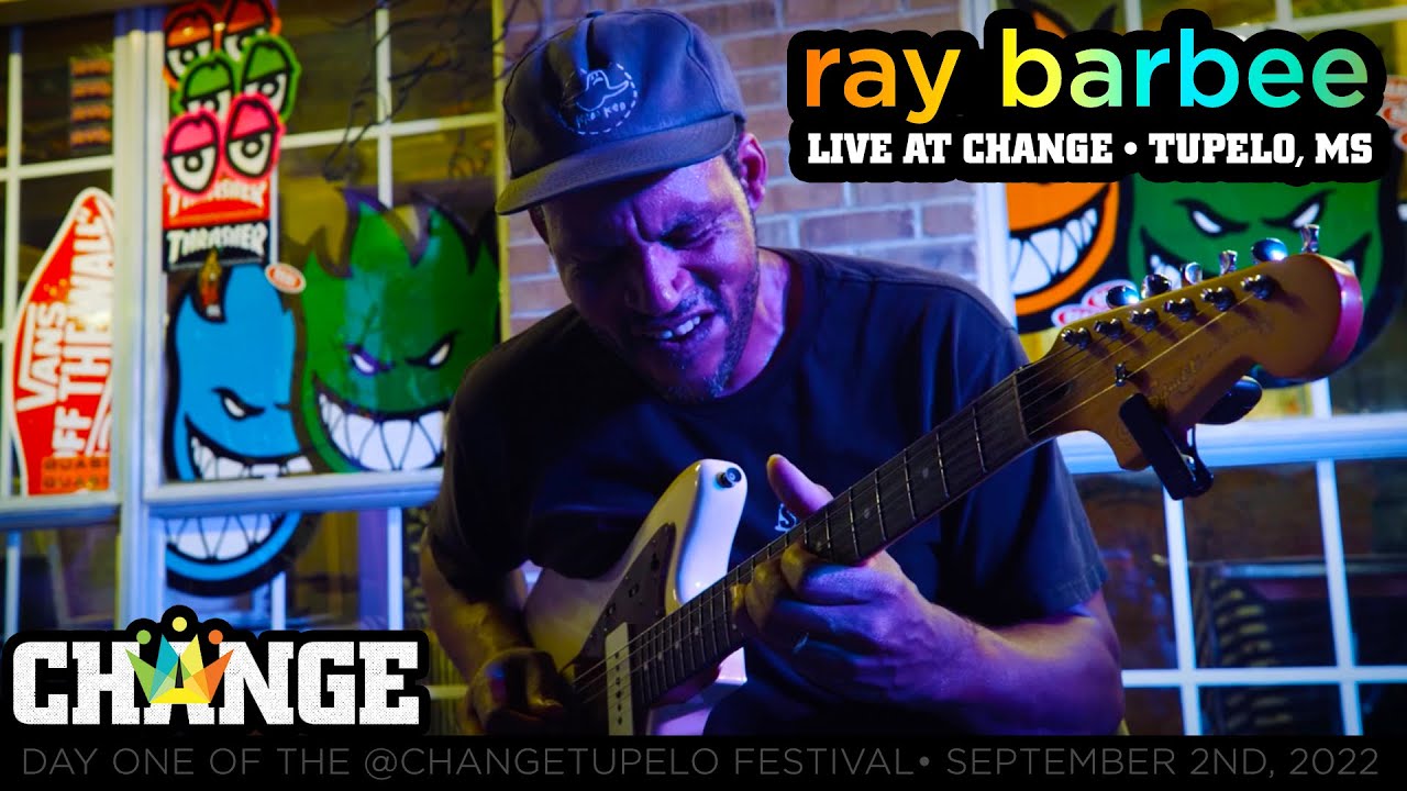 Ray Barbee - Live at Change! - Change Tupelo Festival 2022