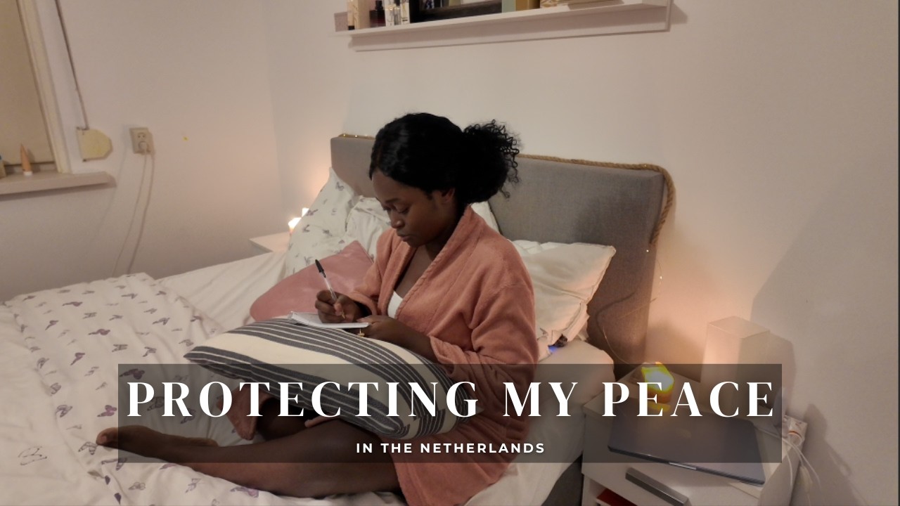 My Intentional Evening Routine| Life as a Ghanaian Mom in the Netherlands
