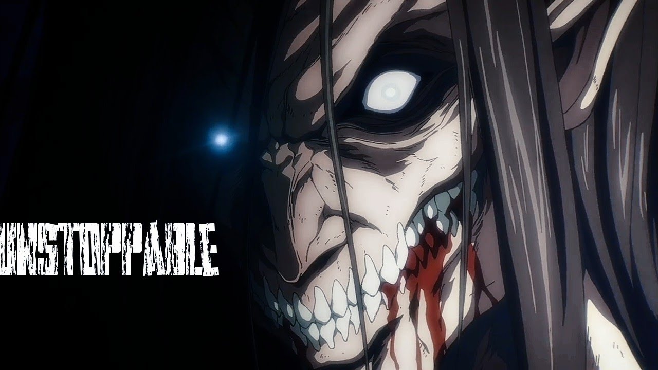 Attack on titan season 4 《AMV》_ sia unstoppable