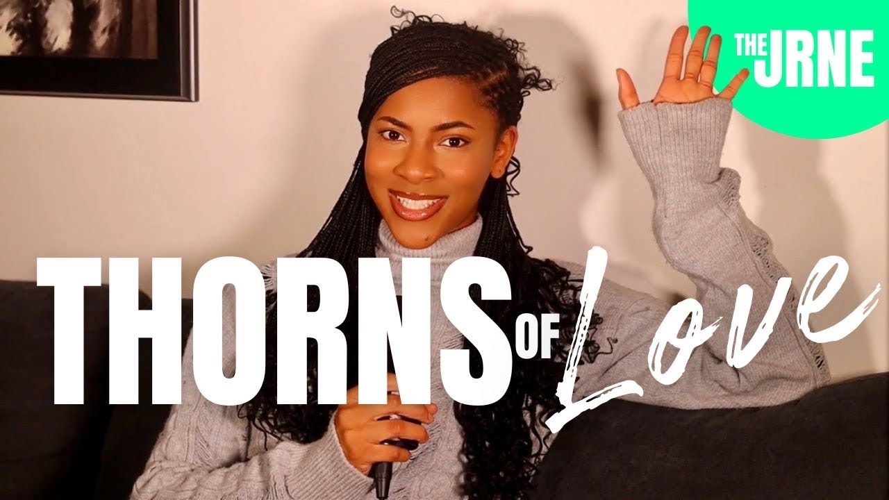 The Thorns of Love | The JRNE | S2. E1.