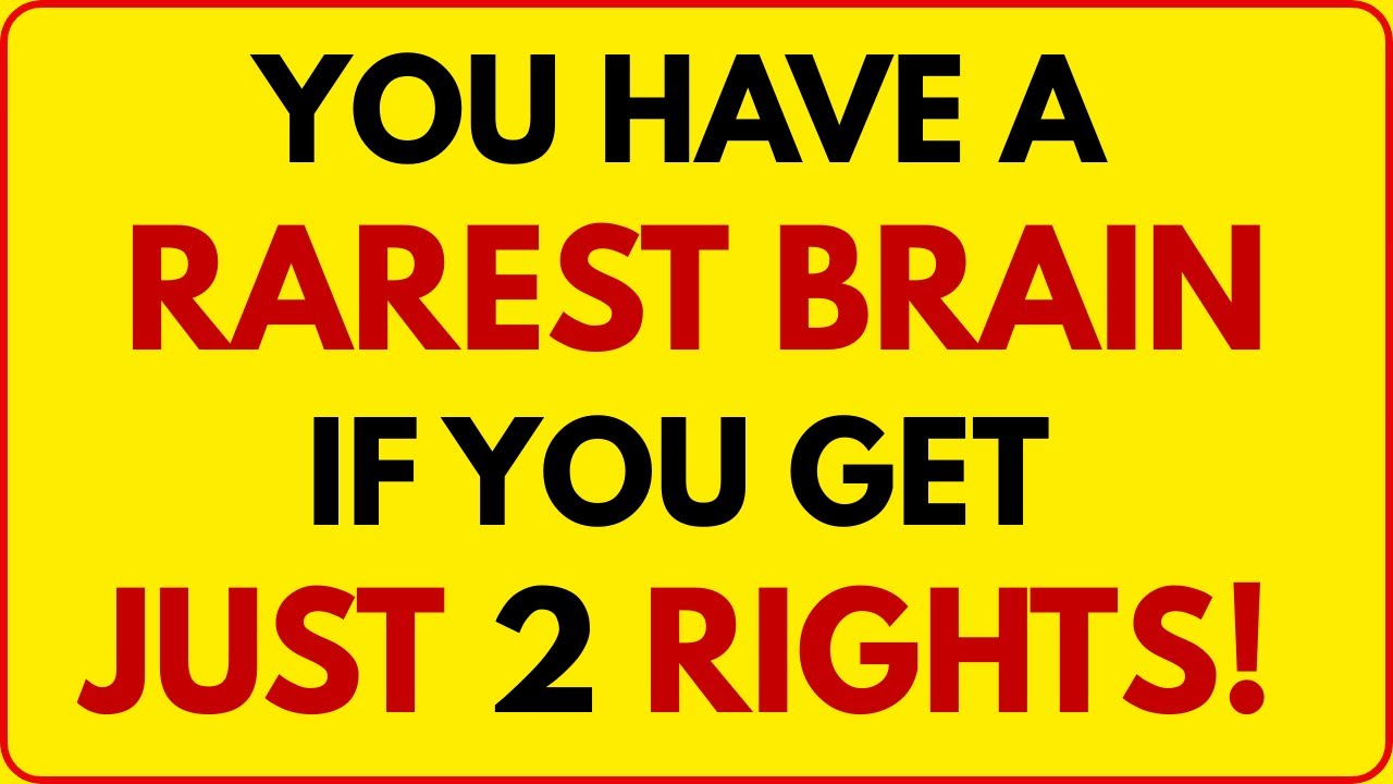 YOU HAVE A RAREST BRAIN IF YOU GET JUST 2 RIGHT! Hard Quiz | SharpMind Quiz