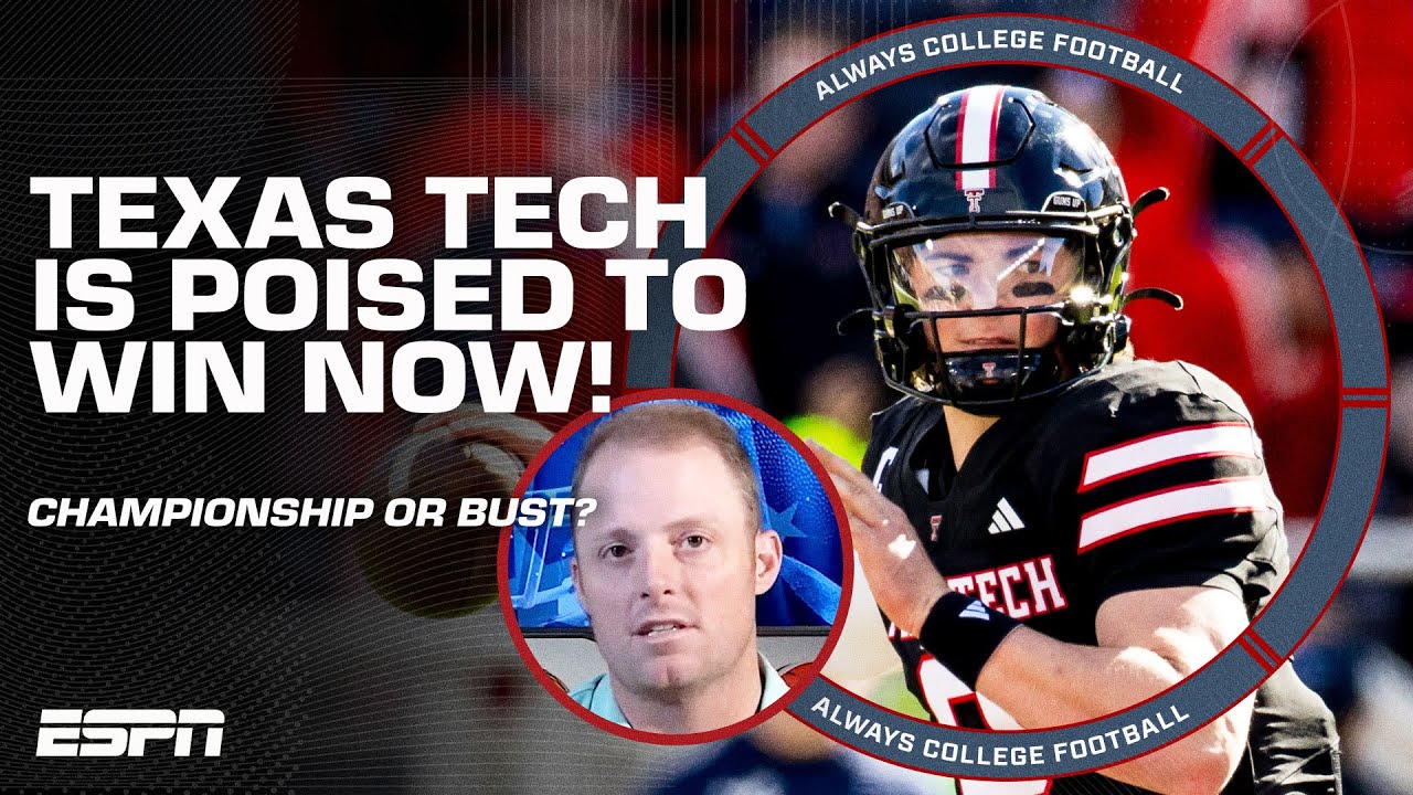 TITLE OR BUST⁉️ Why Texas Tech is in WIN-NOW mode in the Big 12 | Always College Football