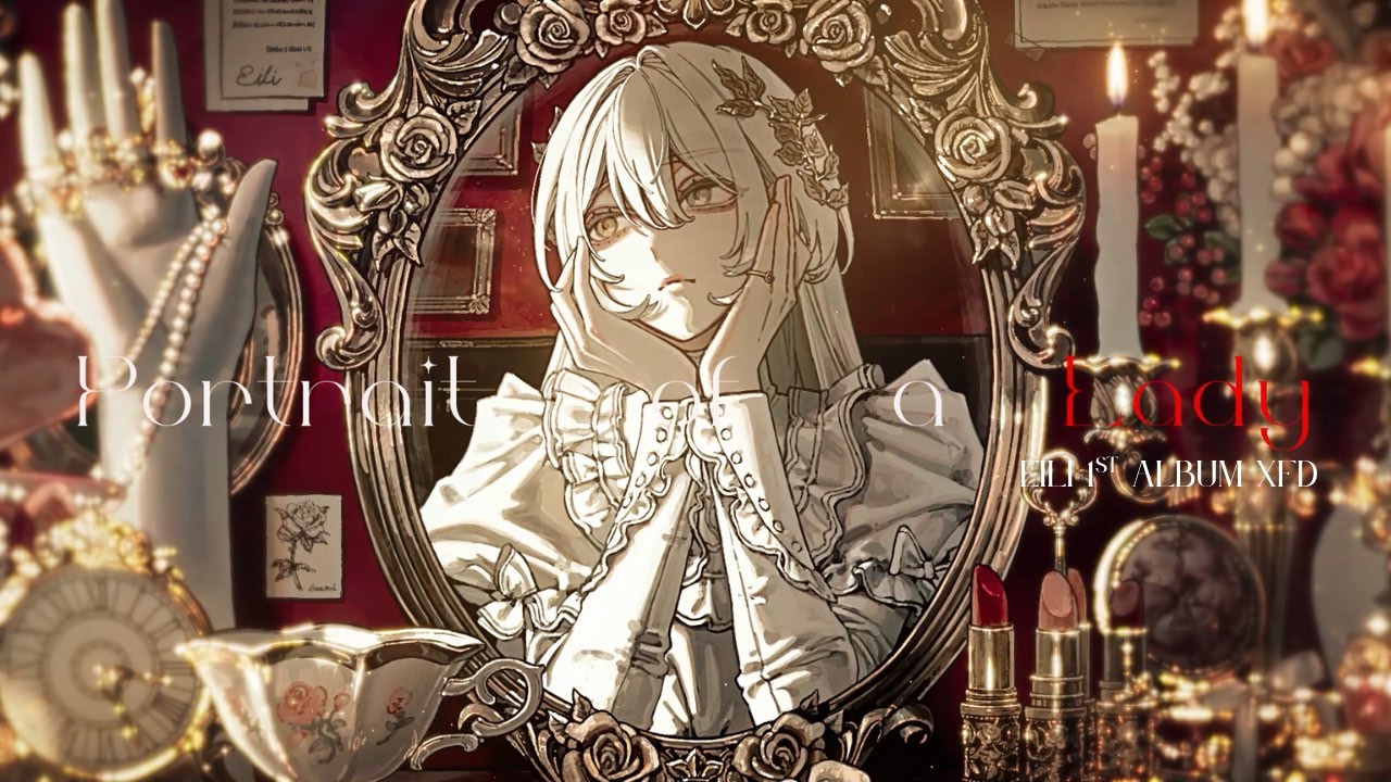 eili 1st Solo Album『Portrait of a Lady』 XFD - M3-2025春