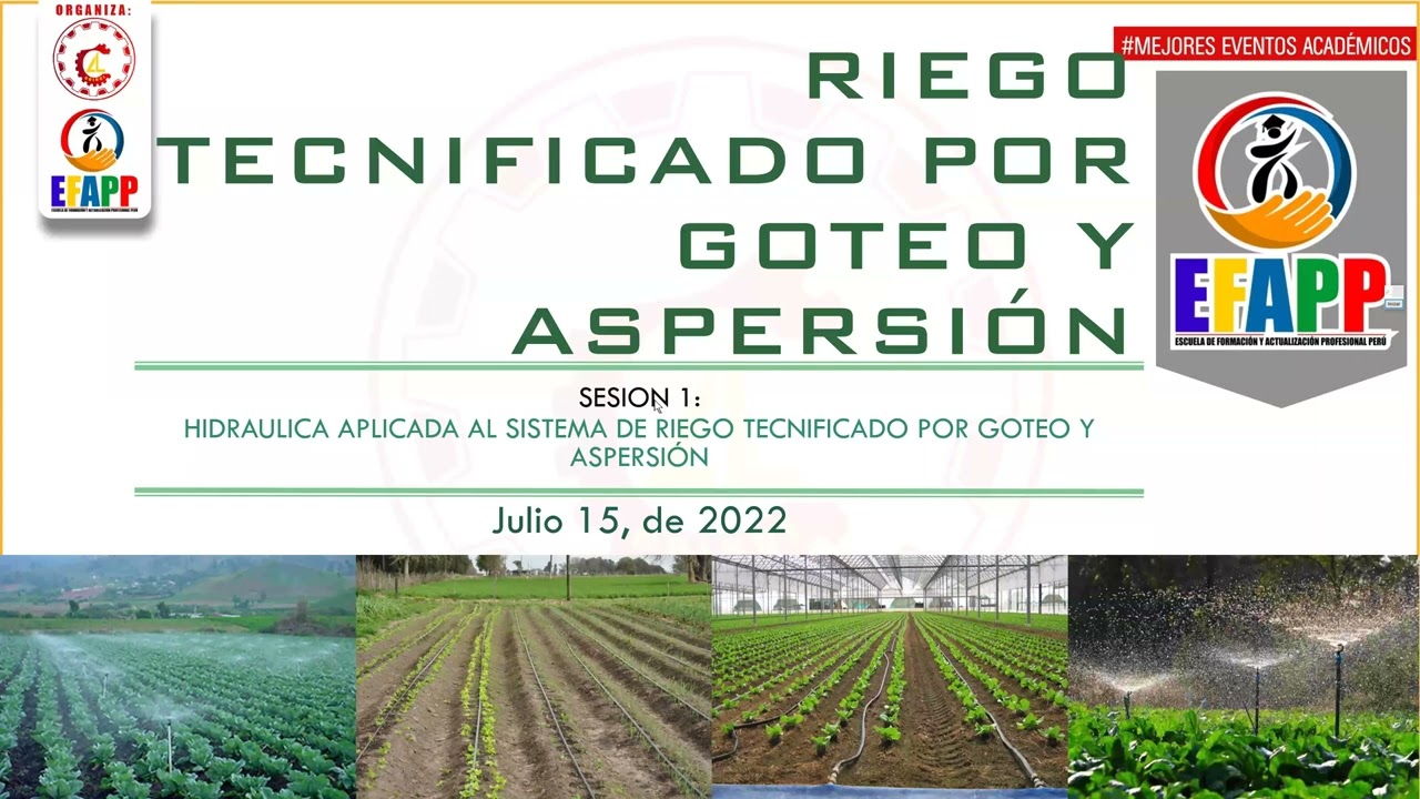 📚𝗖𝗨𝗥𝗦𝗢 𝗘𝗦𝗣𝗘𝗖𝗜𝗔𝗟𝗜𝗭𝗔𝗖𝗜𝗢́𝗡: RIEGO TECNIFICADO POR GOTEO Y ASPERSIÓN📚