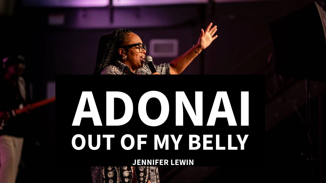 Adonai | Out of My Belly: Jennifer Lewin | Worship Well Conference 2025