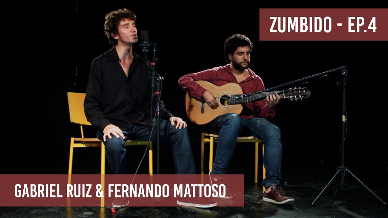 ZUMBIDO :: EP.4 :: GABRIEL RUIZ & FERNANDO MATTOSO