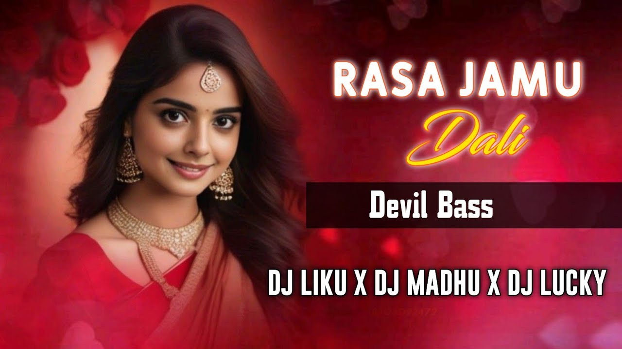 Rasa Jamudali (Devil Bass) Dj Liku X Dj Madhu X Dj Lucky