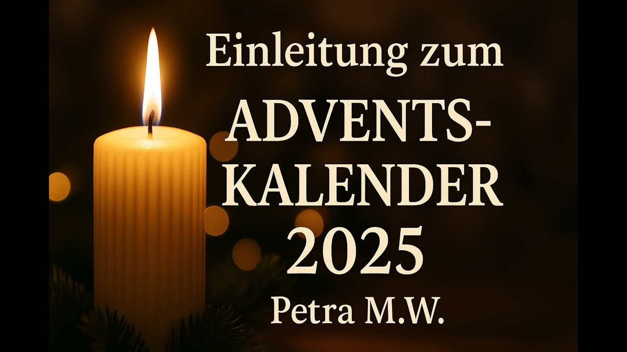 Einleitung zum Adventskalender 2025