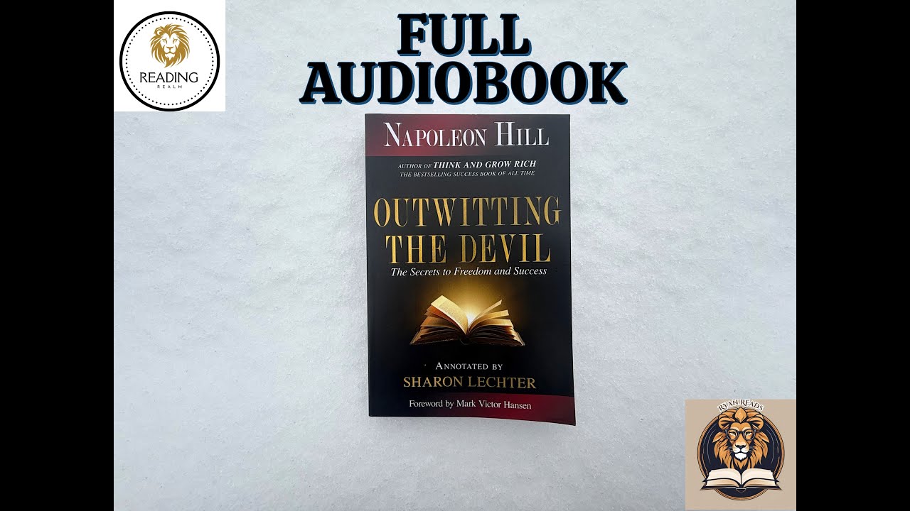 OUTWITTING THE DEVIL by Napoleon Hill / FULL INTERVIEW - Ryan Reads