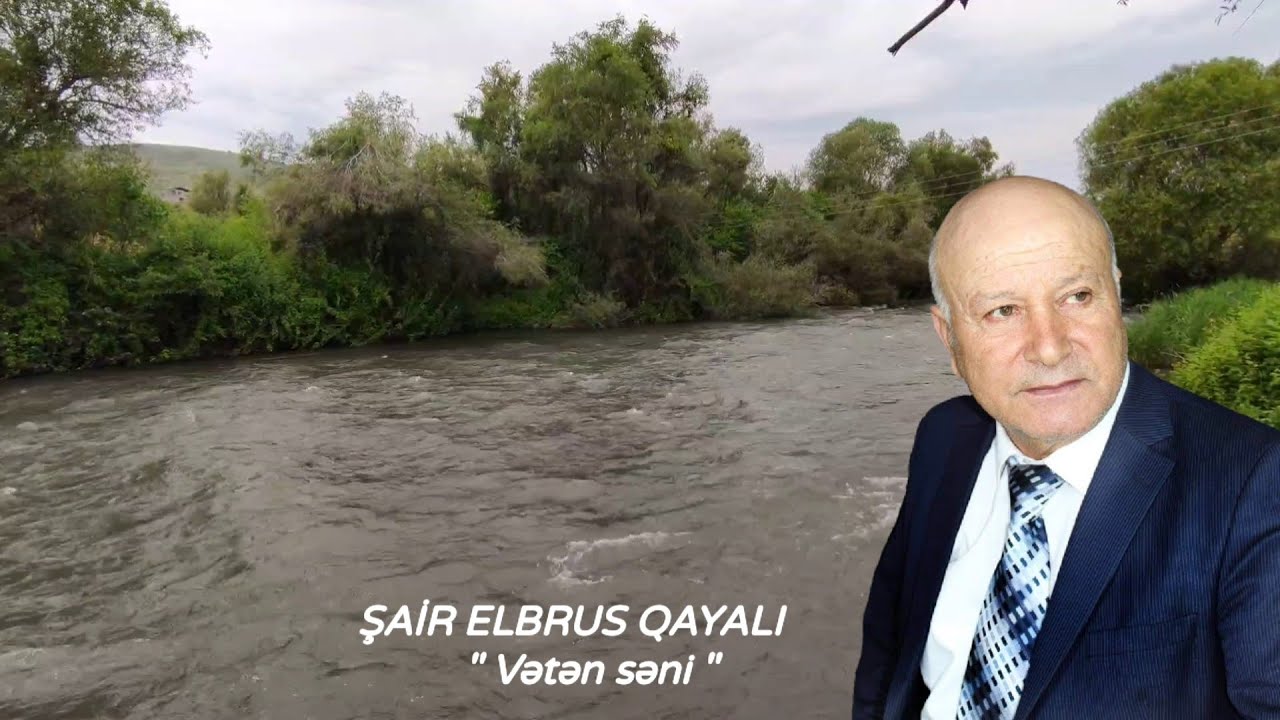 QUBADLI ŞAİR ELBRUS QAYALI ŞEİRLƏRİ 