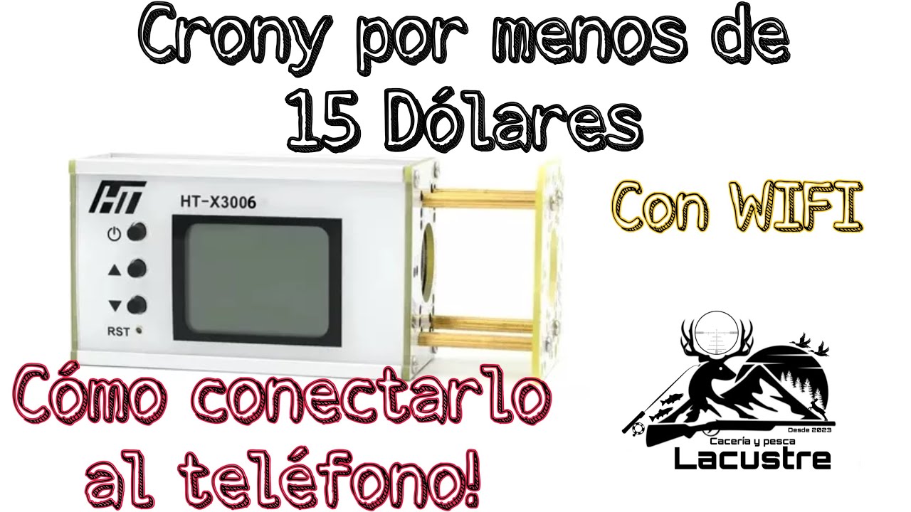 Cronógrafo Balístico HT X3006 con wifi | HT X3006 Ballistic Chronograph with wifi