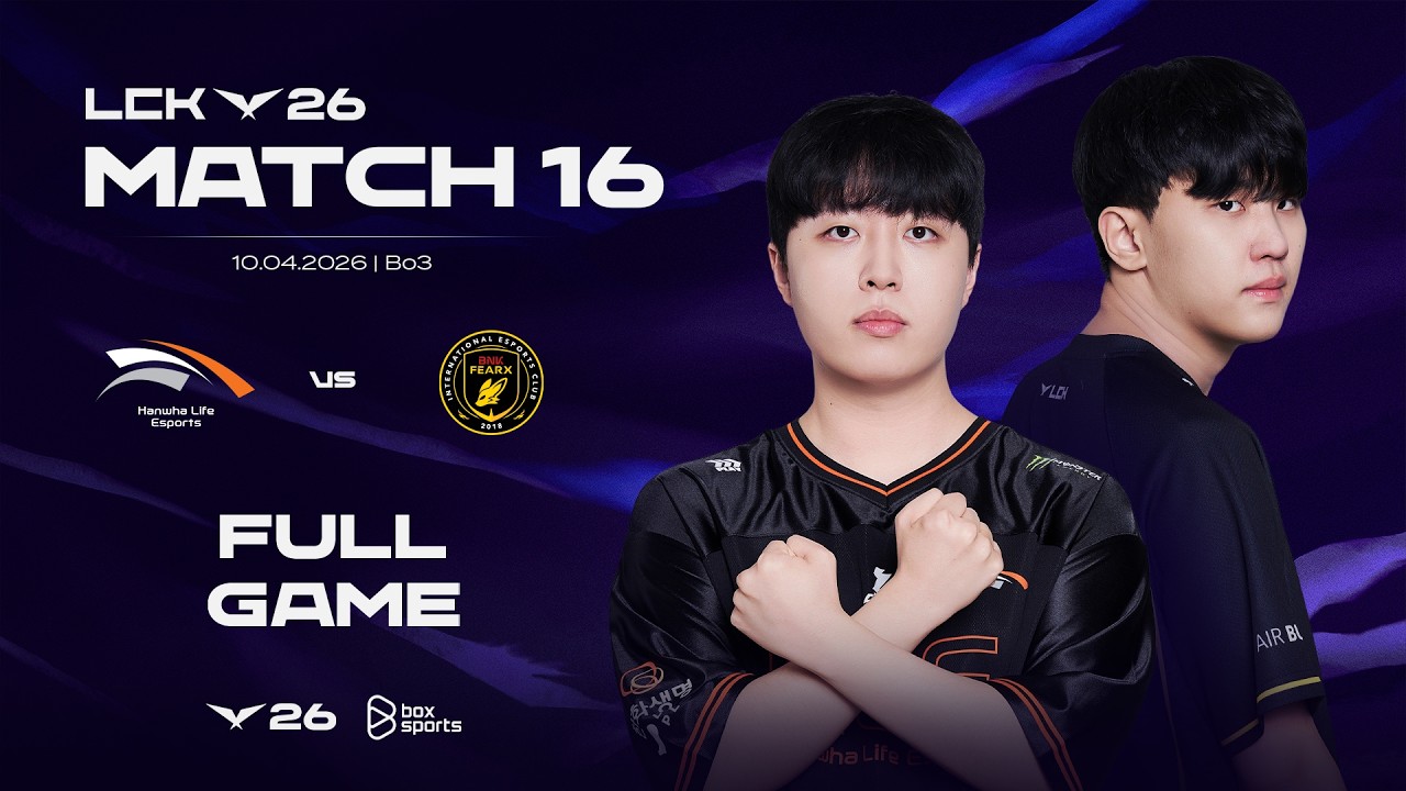 HLE vs BFX | Full Game 1, 2, 3 | Match 16 | 2026 LCK | 04.10.2026