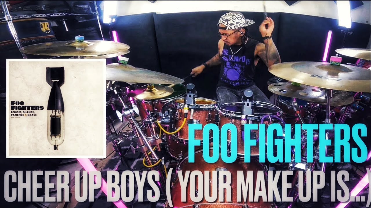 FOO FIGHTERS/ CHEER UP BOYS (YOUR MAKE UP IS RUNNING) / DRUM COVER/ #jeangonzalezdrummer 