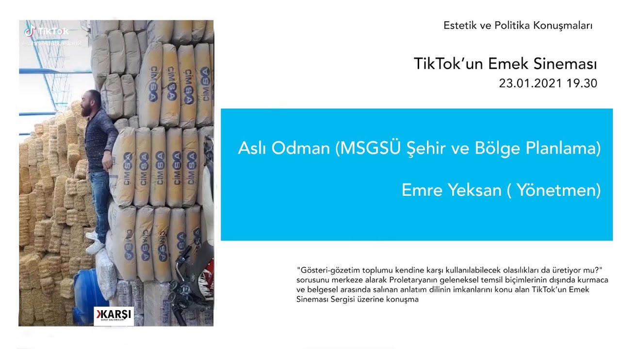 Karşı Sanat Çalışmaları- TikTok'un Emek Sineması