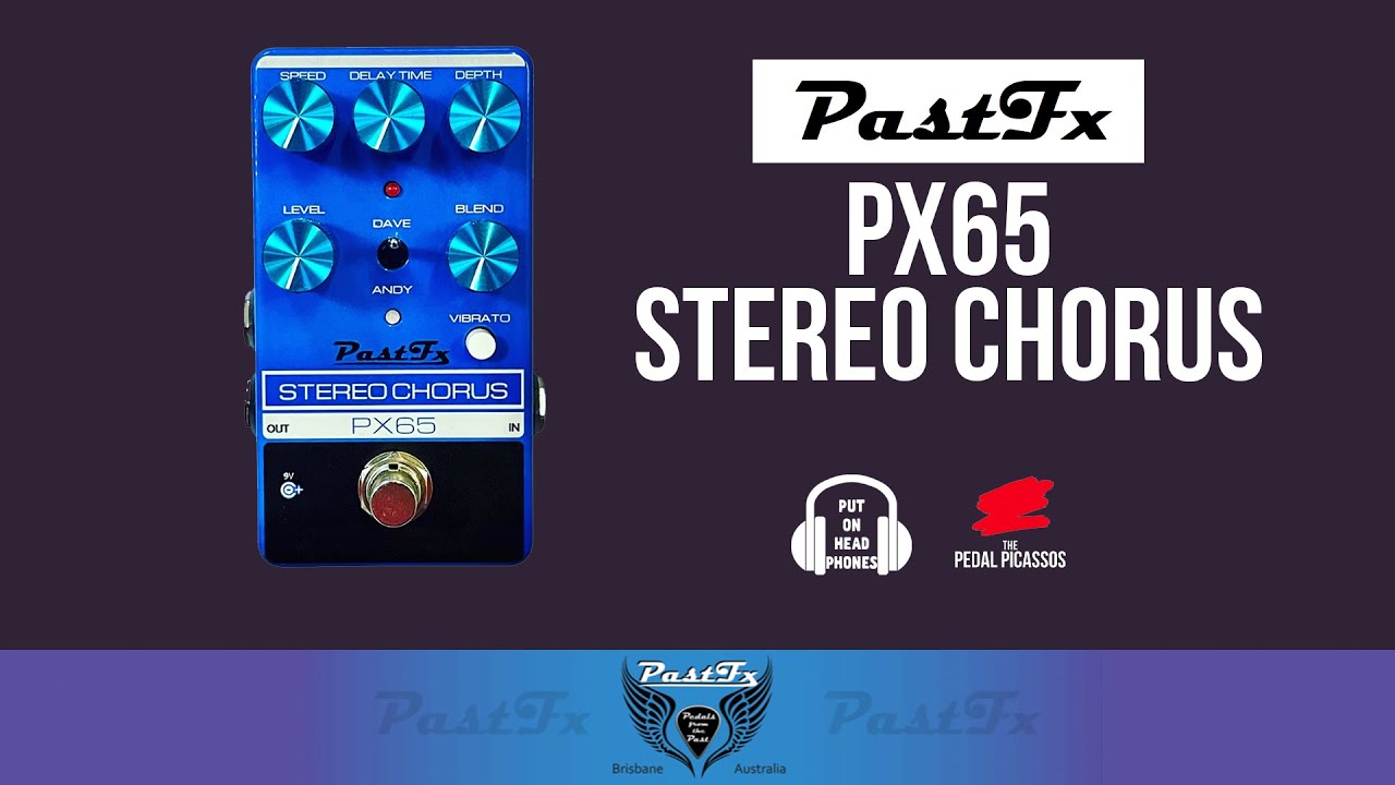 PastFx PX65 STEREO CHORUS