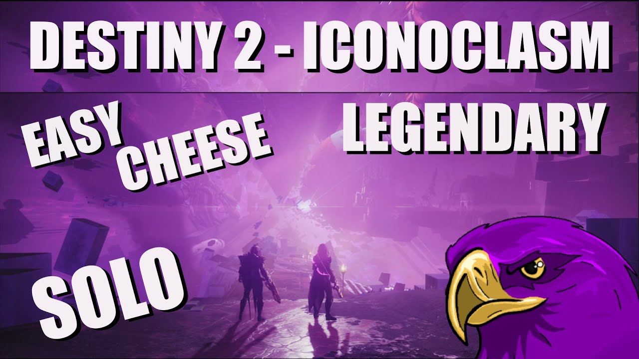 Destiny 2 - Iconoclasm - Legendary EASY! Solo or Group