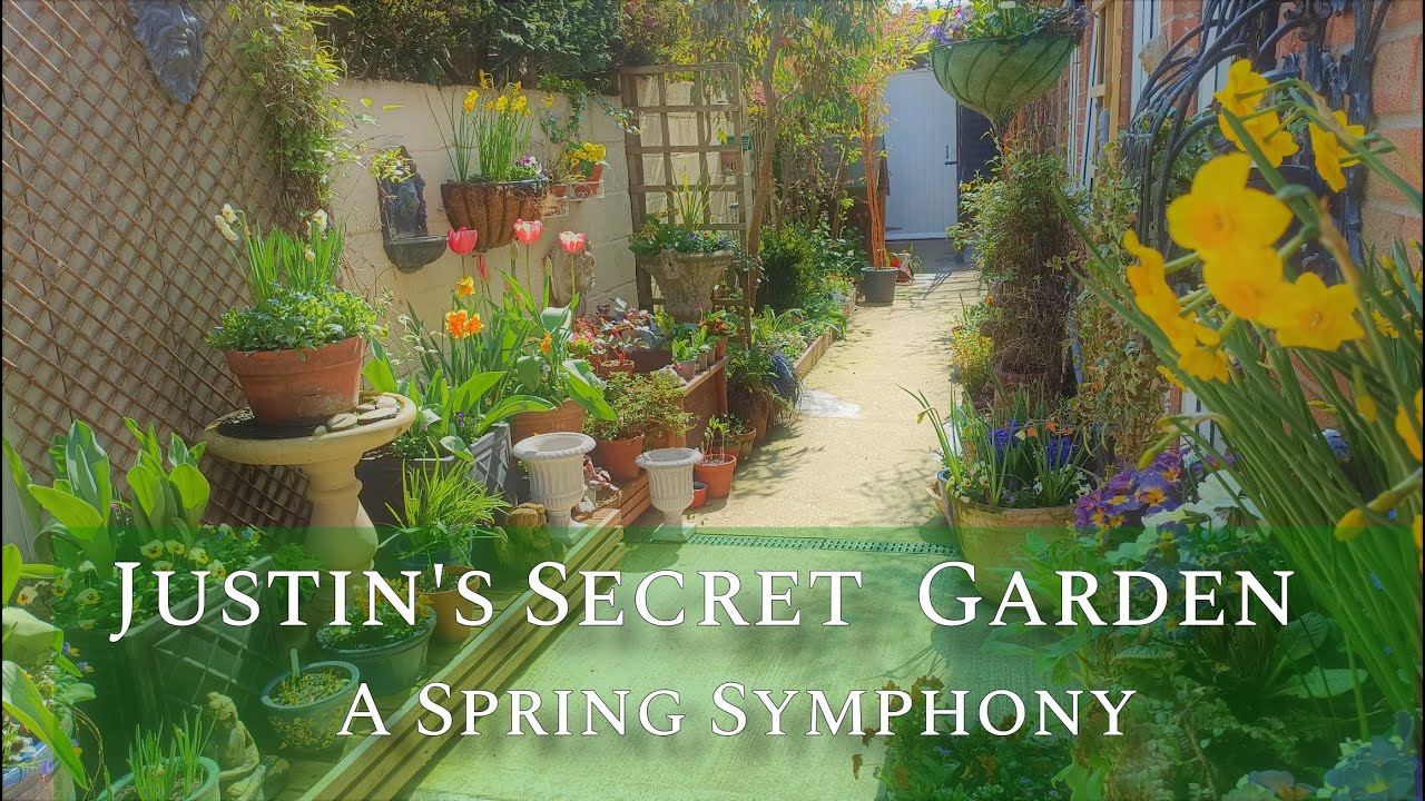 Justin's Secret Garden - A Spring Symphony