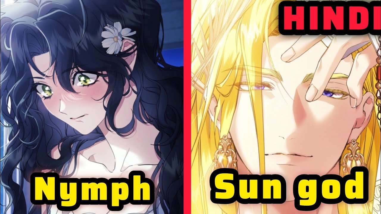 She Rejected The Sun God - Now He Obsessed With Her😨... [Manhwa In Hindi]