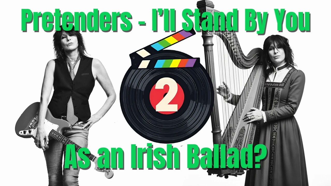 The Pretenders – I’ll Stand By You | Irish Ballad Reimagining | Second Take