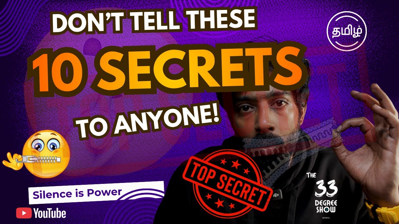Don’t Tell These 10 Secrets to Anyone! | Silence is Power  | Tamil Motivation | the33degreeshow