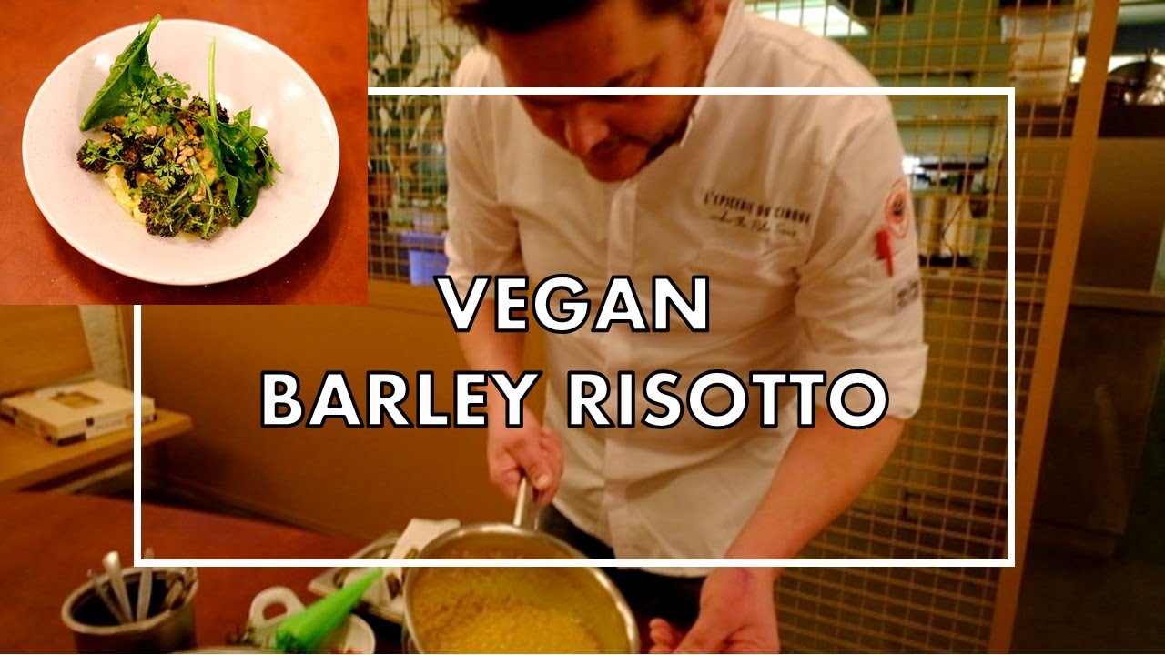 Barley risotto with Brussels sprouts - Vegan Gastronomy by Chef Broeckx at L'Epicerie Du Cirque