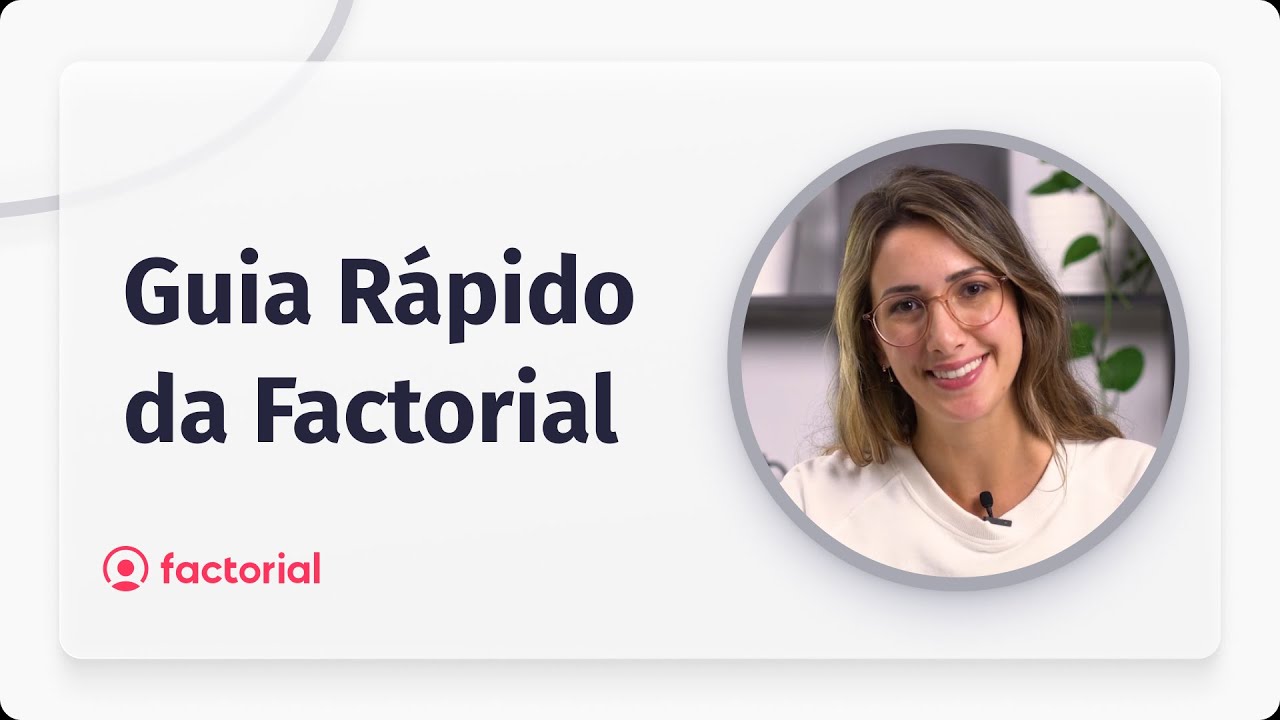 Guia rápido da Factorial: o software de RH e DP completo