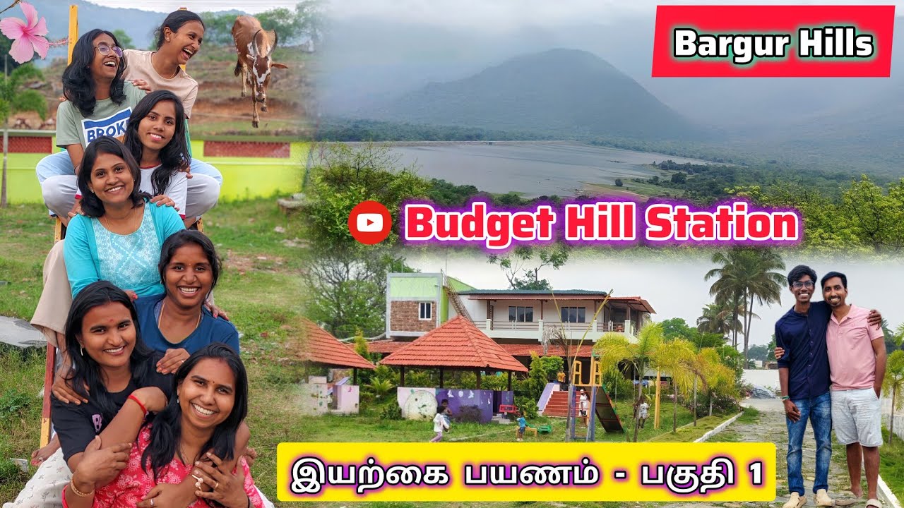 Bargur Hills Travel Vlog 🏔️ - Part 1 | Budget Hill Station 