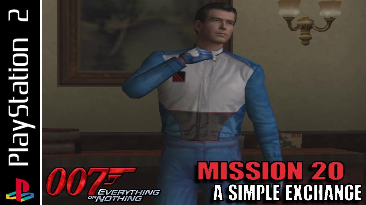 007 Everything or Nothing (PS2) - Mission 20 - A Simple Exchange (00 Agent)