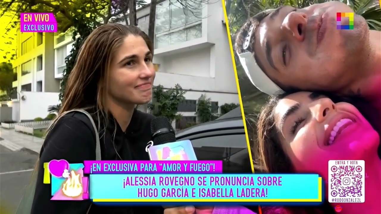 Amor y Fuego - SET 10 - ALESSIA ROVEGNO SE PRONUNCIA SOBRE HUGO GARCÍA E ISABELLA | Willax