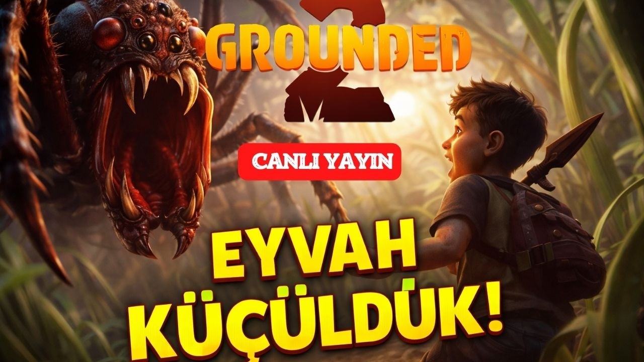 BU BAHÇE ÇOK TEHLİKELİ! | Grounded 2 CANLI YAYIN #5