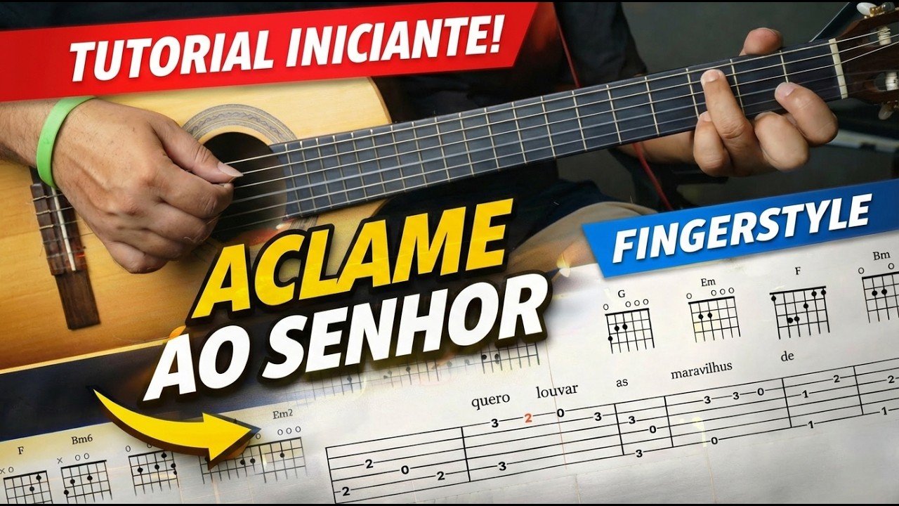 FINGERSTYLE SIMPLIFICADO | Aclame ao Senhor  | Tutorial Violão