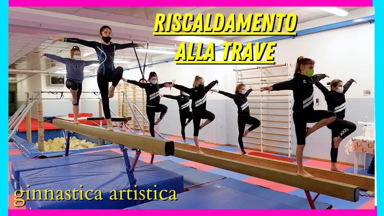 Riscaldamento alla trave - ginnastica artistica