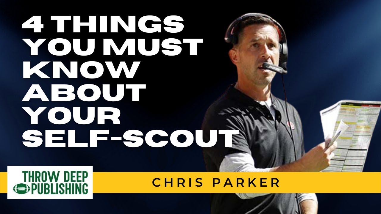 4 Things You NEED for Every Self-Scout - Chris Parker