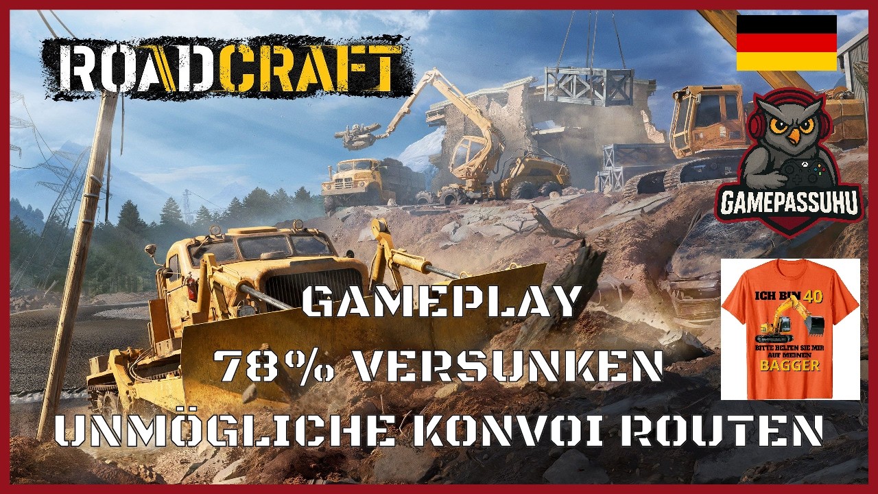 RoadCraft | 78% Versunken | Entspannter Straßenbau am Wochenende | Unmögliche Routen gefordert