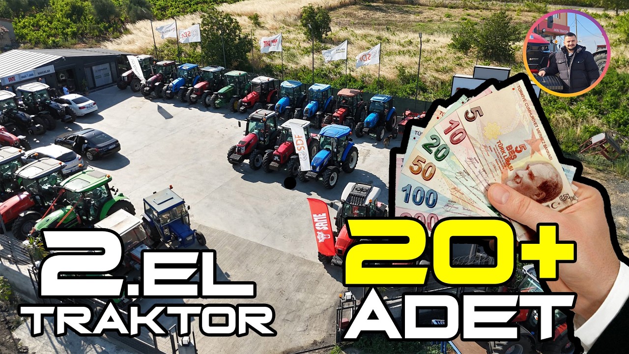 🚜 2025'TE 2. EL TRAKTÖR FİYATLARI 💸 20 TRAKTÖRÜ TEK TEK GEZDİM // HANGİSİ KAÇ PARA?
