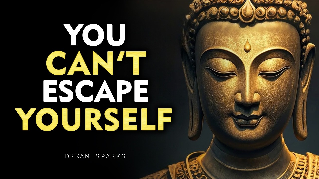 Wherever You Go, Your Thoughts Go Too | Buddhism