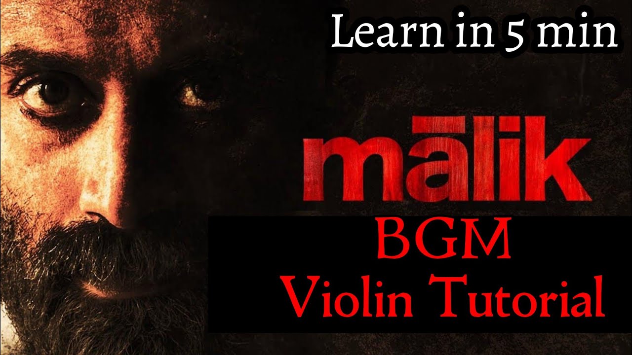 'MALIK BGM' Violin Tutorial | Super Easy to learn | KUTTI Violinist