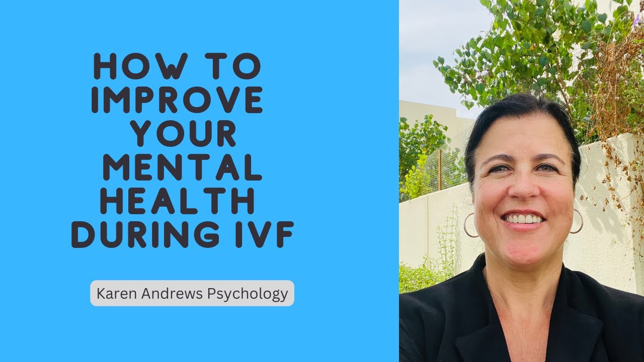 How to improve your mental health during IVF