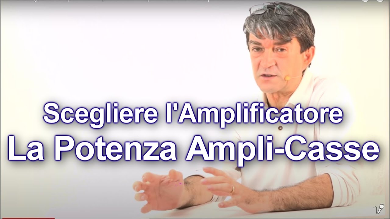 Come accoppiare diffusori ed amplificatore: quale è la potenza in watt corretta