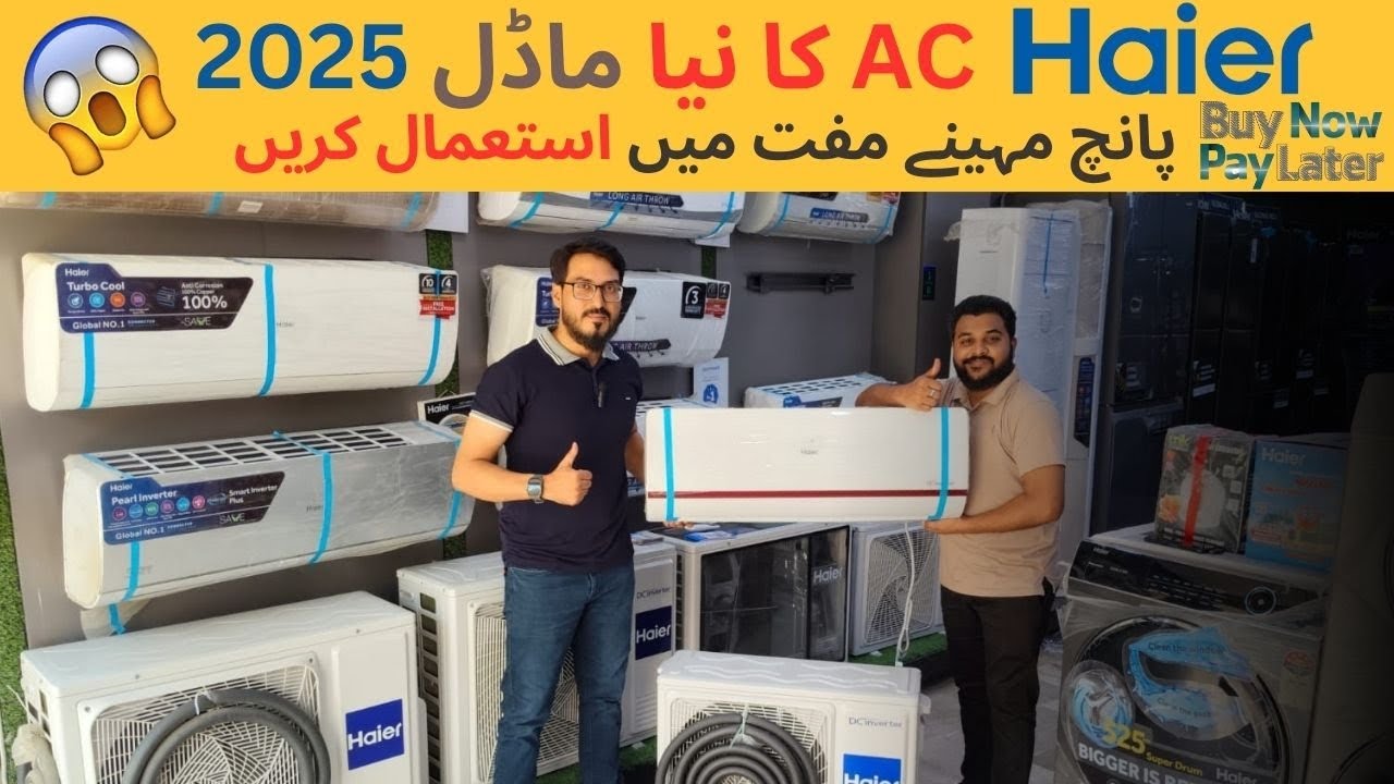 Haier AC 2025 New Model Advanced Features 5 Months Extra Warranty Available On Easy Installment