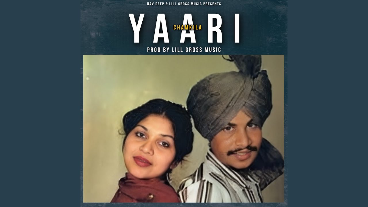 Yaari Chamkila