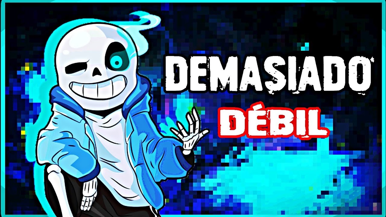 QUE TAN FUERTE ES SANS REALMENTE?