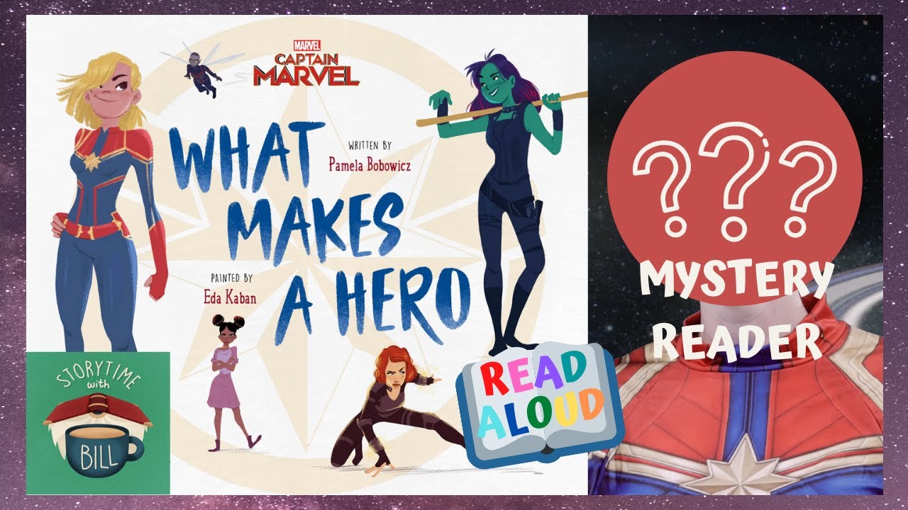 Mystery Read Aloud: "What Makes A Hero" [Storytime with Bill]