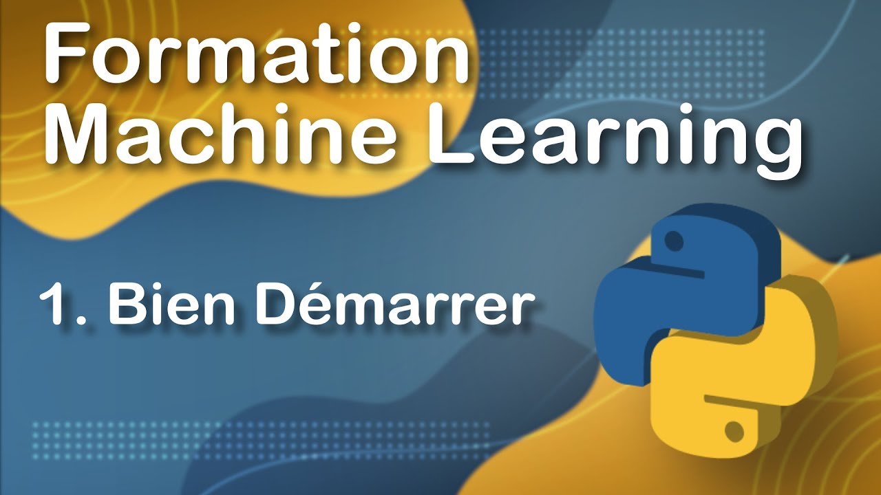 FORMATION PYTHON MACHINE LEARNING (2020) (1/30)