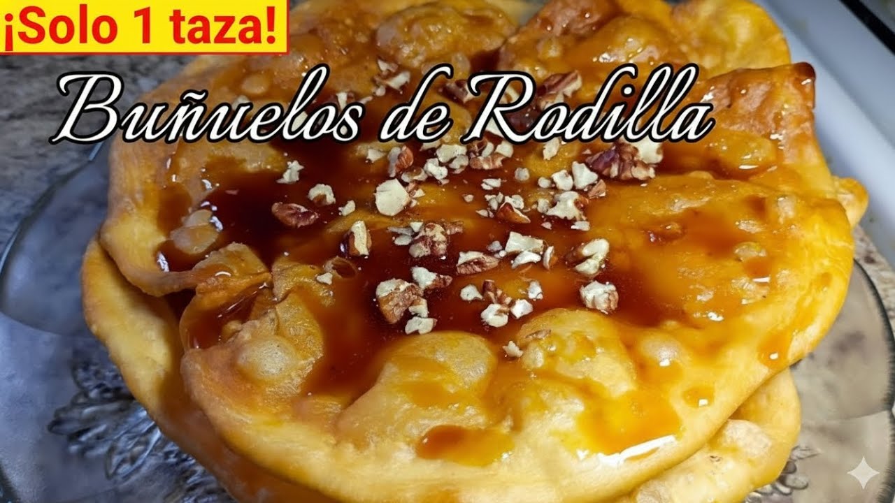 🔴Cómo hacer Buñuelos de Rodilla con 1 Taza de Harina y Miel de Piloncillo 🍯