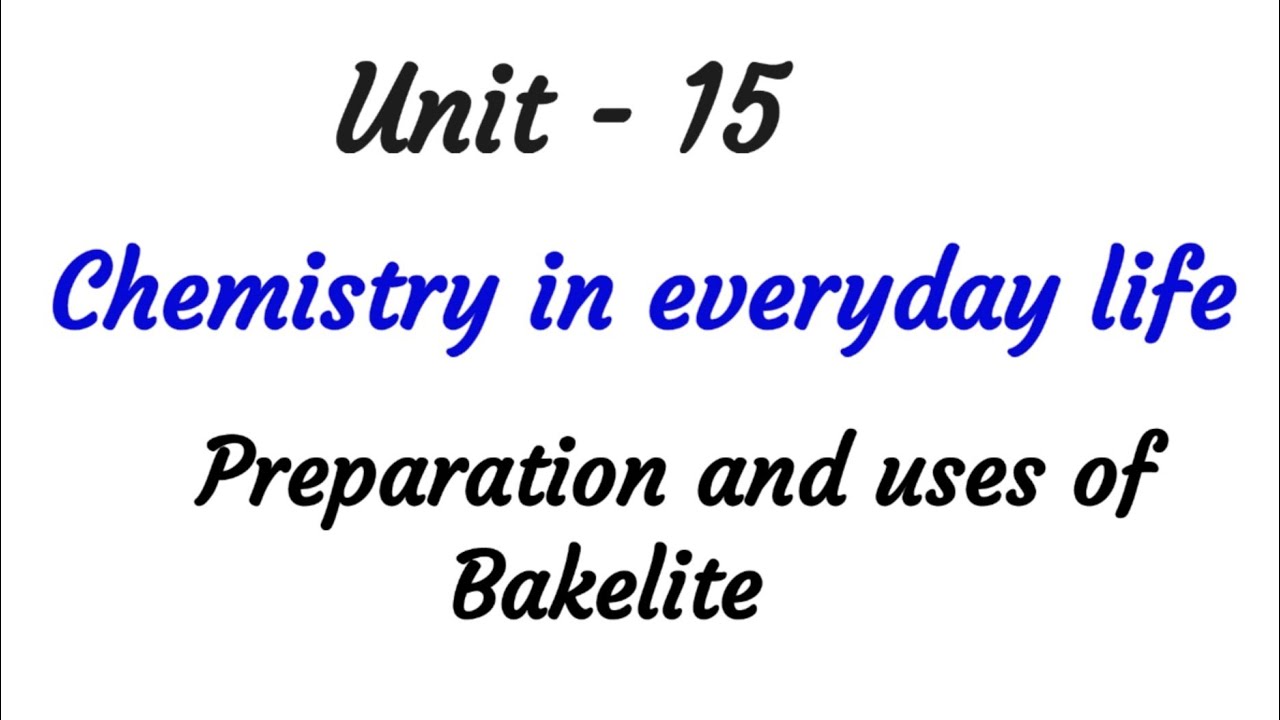 Preparation and uses of Bakelite | Chemistry in everyday life | Unit - 15 | TN 12th chemistry |